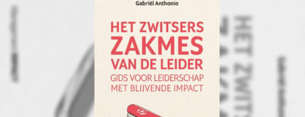 Het Zwitsers zakmes van de leider door Gabriël Anthonio